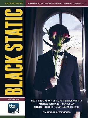 cover image of Black Static #74 (March-April 2020)